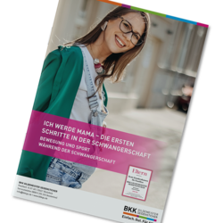 BKK GS Broschüre mit dem Titel: Ich werde Mama - Die ersten Schritte in der Schwangerschaft. 